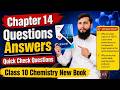 Chapter 14 Questions Answer chemistry class 10 new book/Quick check questions class 10 chemistry/
