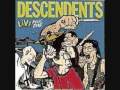 12 Descendents - Get The Time LIVE