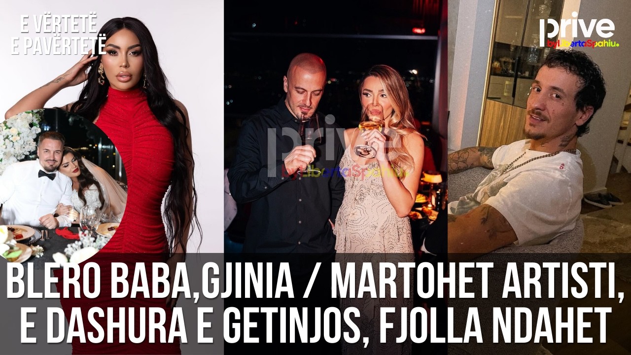 Martohet këngëtari i njohur, zbulohet e dashura e Getinjos, Blero baba i..., ndahet Fjolla - PriveTV
