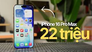 iPhone 16 Pro Max có phải lựa chọn tốt lúc này?
