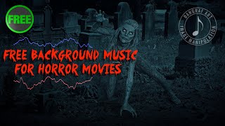 Free Background Music For Horror Movies