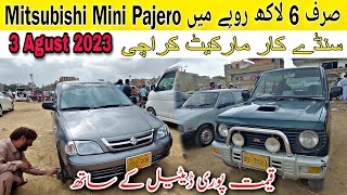 Mitsubishi Mini Pajero srif 6 lakh Ropy me |SUNDAY CAR MARKET KARACHI|Custom Paid Cars|3 august 2023