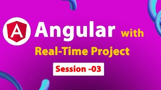 Famous Angular with Real-time Project (E-commerce App) | Session - 03  | Ashok IT. Profile