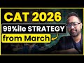 CAT 2026 Preparation Plan from MARCH | Step by Step Guide to get 99 percentile in CAT exam