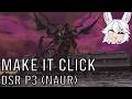 Make It Click - Dragonsong's Reprise (Ultimate) Phase 3 (Multi POV) NAUR Strats | FFXIV