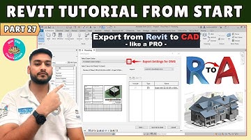 #27 Revit Tutorial: Exporting AutoCAD (DWG) Files from Revit