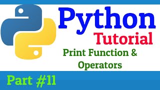 #11 Operators In Python - Learn Python Programming Step By Step - Crash Course On Python