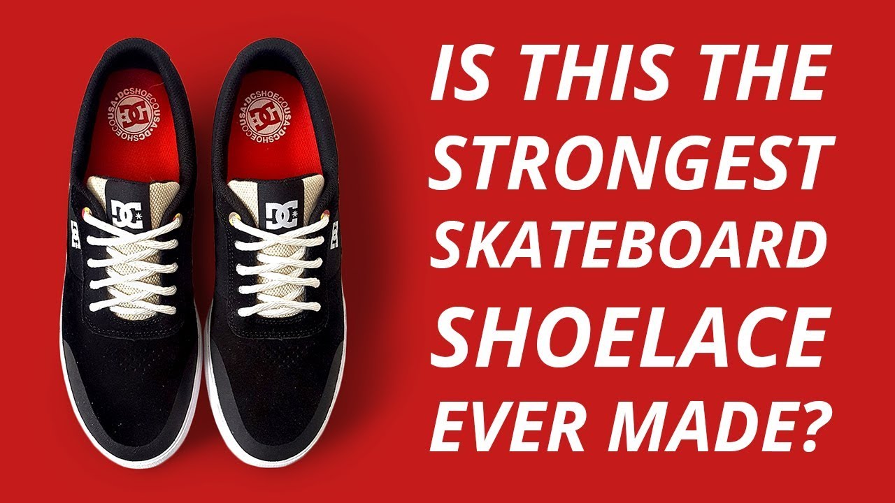 Lifetime Laces  The Strongest Skateboarding Shoelaces