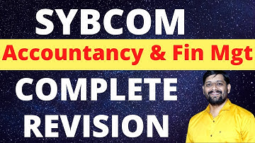 SYBCOM AFM Complete Revision | SYBCOM Accountancy & fin Mgt Sem 3 | AFM Revision | By Rahul Mohile