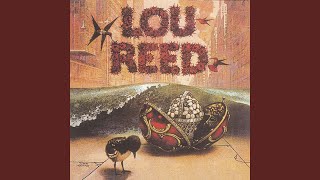 Video thumbnail of "Lou Reed - Love Makes You Feel"