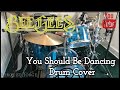 Bee Gees - You Should Be Dancing Drum Cover