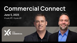 eXp Commercial Connect - June 2025 Exp Commercial Connect June 2026