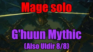 Mage Solo - Mythic Ghuun Also Uldir Mythic 88