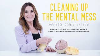 Podcast 138: How to protect your mental & physical health during the Coronavirus pandemic