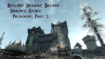 Beyond Skyrim: Bruma - Simon
