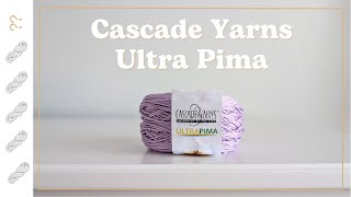 Cascade Yarns Ultra Pima Yarn Review - Untwisted Threads