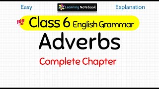 Class 6 Adverbs | Class 6 English Grammar Adverbs