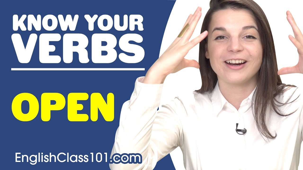 OPEN - Basic Verbs - Learn English Grammar 