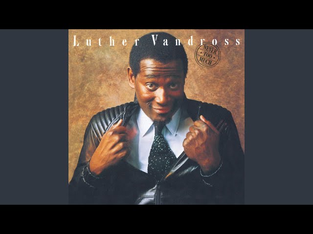 Luther Vandross - She's A Superlady