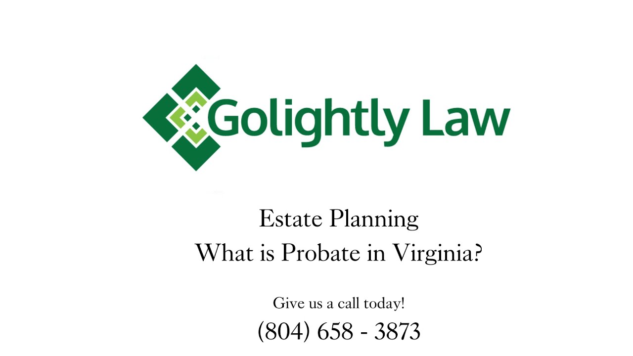 What Is Probate in Virginia?