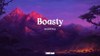 Masicka  - Boasty (LYRICS)