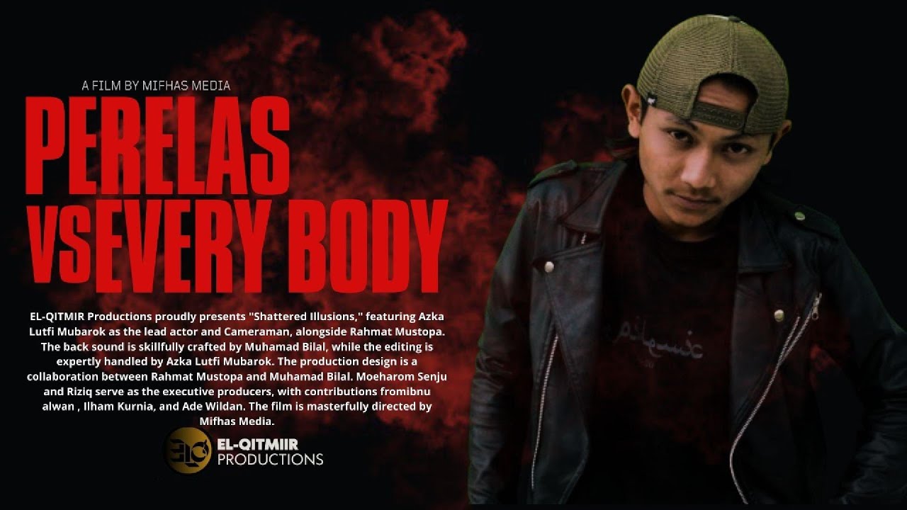 Film Pendek Karya Santri || Perelas vs Everybody