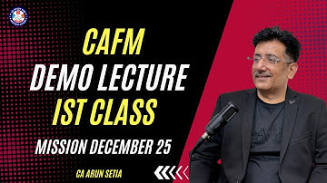 🔴CAFM - DAY 1🔴 with Arun Setia Sir | Dec 25 & June 26📍 | CS Executive