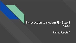JavaScript ES6 - Asynchronous - Step 2