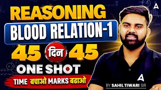 SSC CGL 2026 | SSC CGL Reasoning Classes | Blood Relation One Shot | Day 16 | Reasoning By Sahil Sir