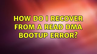 Famous How do I recover from a read DMA bootup error? (3 Solutions!!) Net Worth