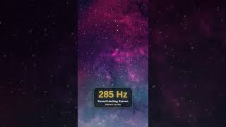 285 Hz Sound Healing Sereno · Alpha #shorts