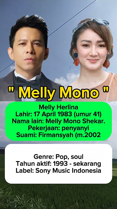 Profil Biodata Melly Mono-Pacar Pertama Ariel Noah #ariel#mellymono#artisviral