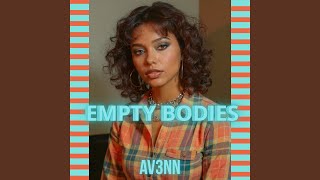 EMPTY BODIES