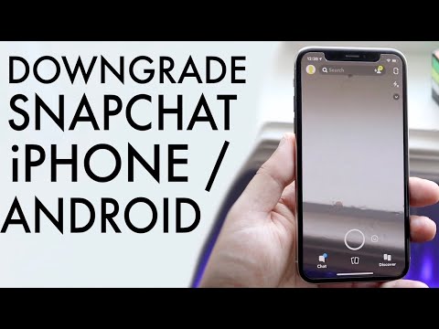 How To Downgrade Snapchat On iPhone & Android!