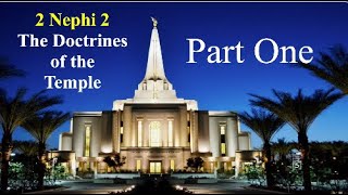 The Book of Mormon - 2 Nephi 2 - Part 1 of 3 | Come Follow Me Discussions w/ Bruce Porter & Dave
