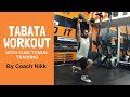 Tabata Workout with Functional Training by Coach Nikk | Nikk Fit World | Full Body Workout