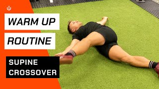 Supine Crossover // Warm up Routine