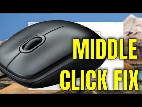 How To Fix Mouse Middle Click is Not Working on Windows 10/11 Fixed