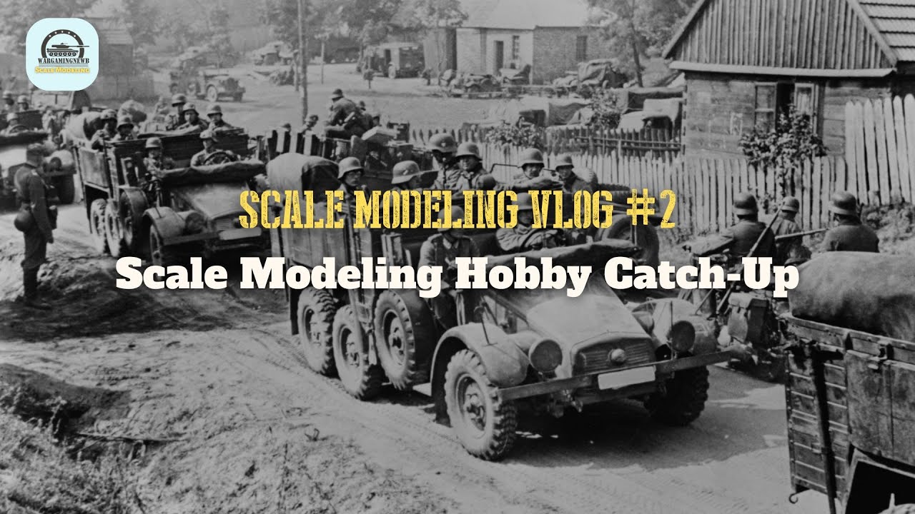 WarGamingNewb Scale Modeling VLOG Two - Hobby Catch-Up [VLOG}