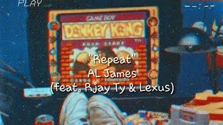 REPEAT - AL James full lyrics video