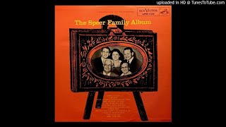 The Speer Family Album LP - The Speer Family (1955) [Complete Album]