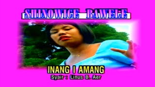 Shinowice Bawele - Inang Iamang ( 