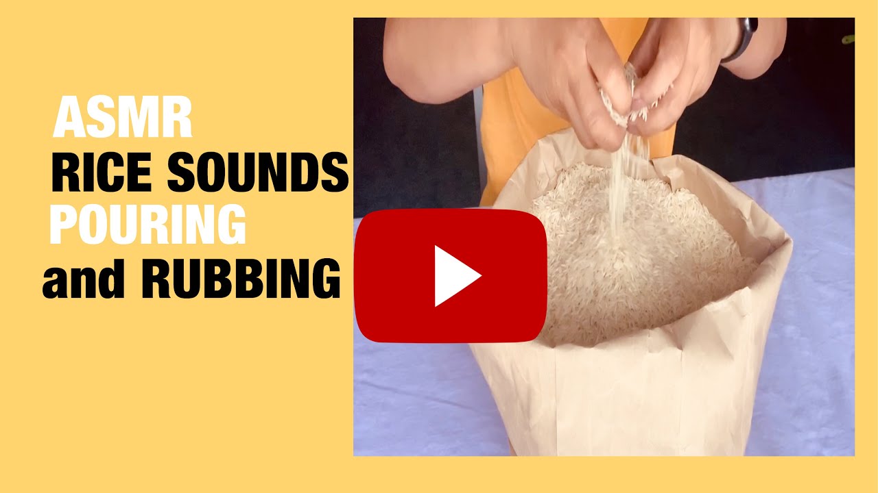 Sound Pattern With Rice ASMR | RAW RICE SOUNDS | POURING | RUBBING | NO TALKING | CHEERFUL ASMR ...