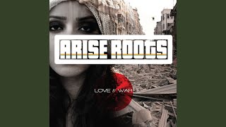 Video thumbnail of "Arise Roots - Let Me Fly"