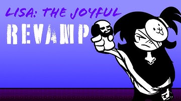 LISA: The Joyful - Revamp