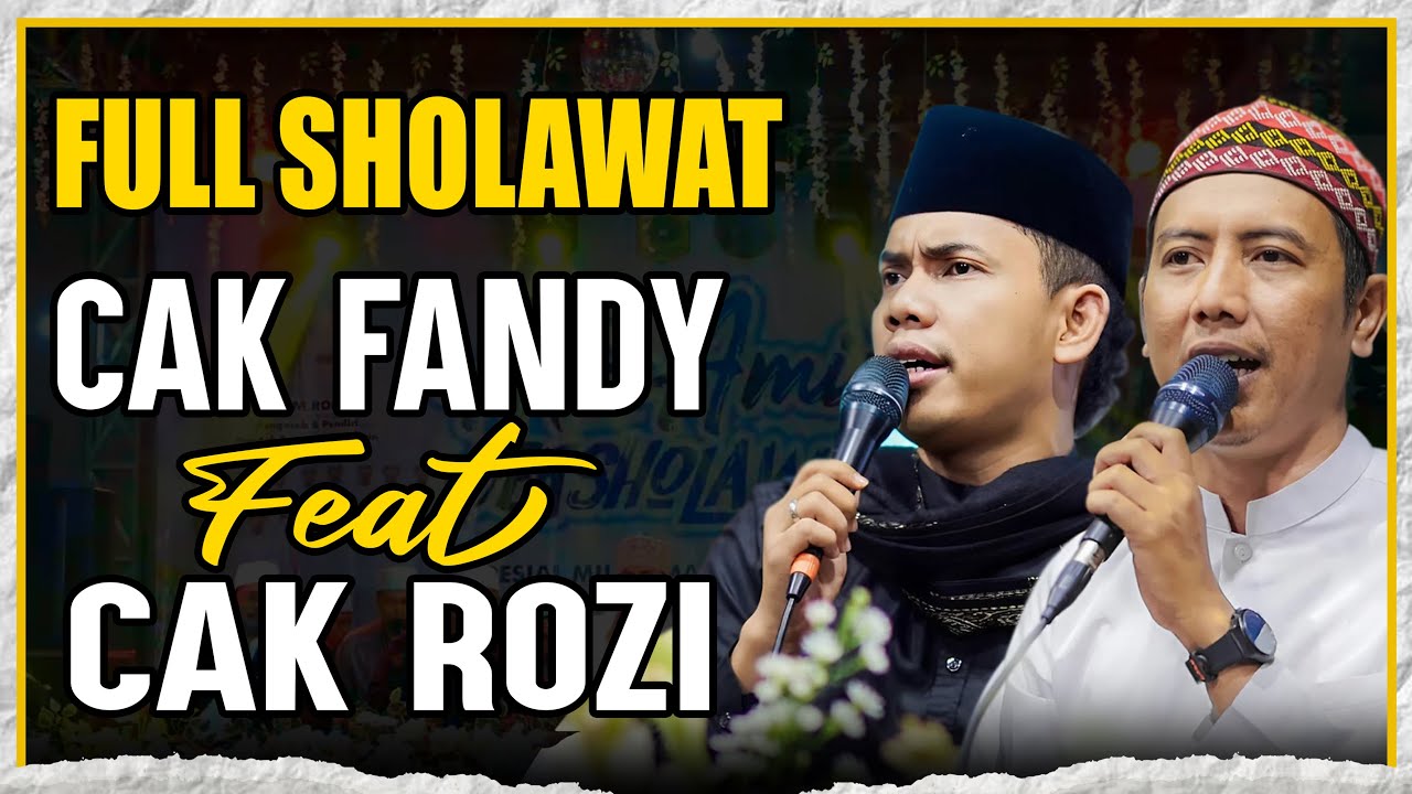 FULL ALBUM TERBARU 2026! Cak Fandy Irone feat Cak Rozi - Sholawat Paling Syahdu & Merdu