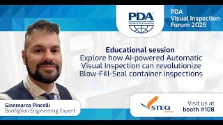 AI & Machine Learning in BFS Inspection – Join Us at PDA Inspection Forum!