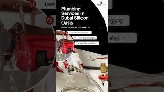 Plumbing Services Dubai Silicon Oasis