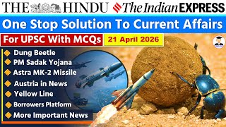 21 April 2026 Current Affairs Today | The Hindu News Analysis, Indian Express , Pib Analysis