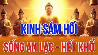 Download Lagu Sáng 20 Âm Tháng Chạp, Nghe THẦY Tụng Kinh Cầu An SámHối, Phật Hộ Trì Sống Thọ Trẻ Lâu, Ít Bệnh Tật MP3